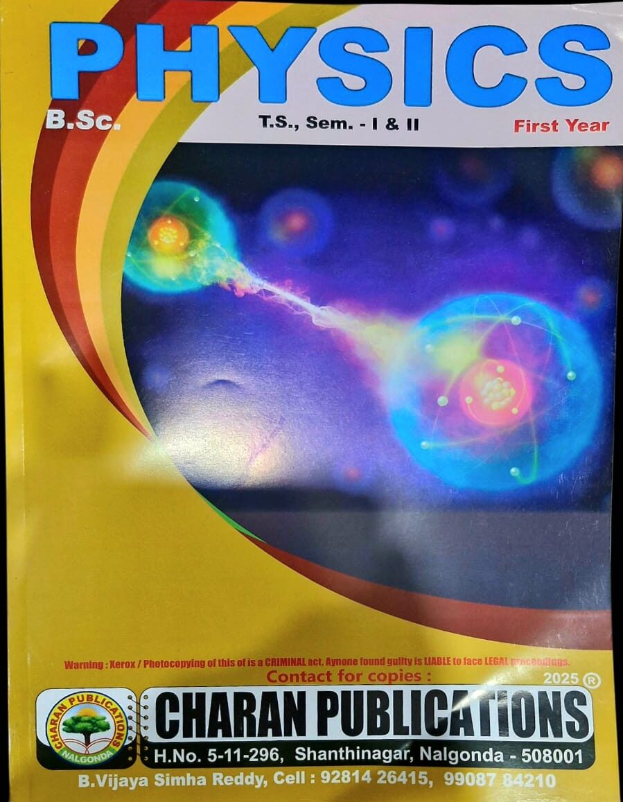 CHARAN PUBLICATIONS BSC  STUDY MATERIAL PHYSICS 1ST YEAR