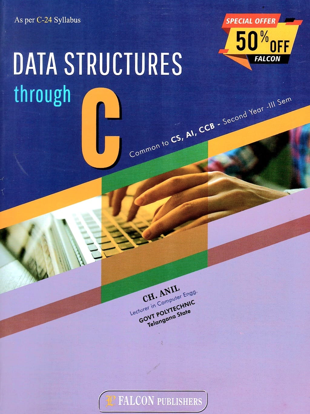 Falcon publishers Data structures through C 3rd semester