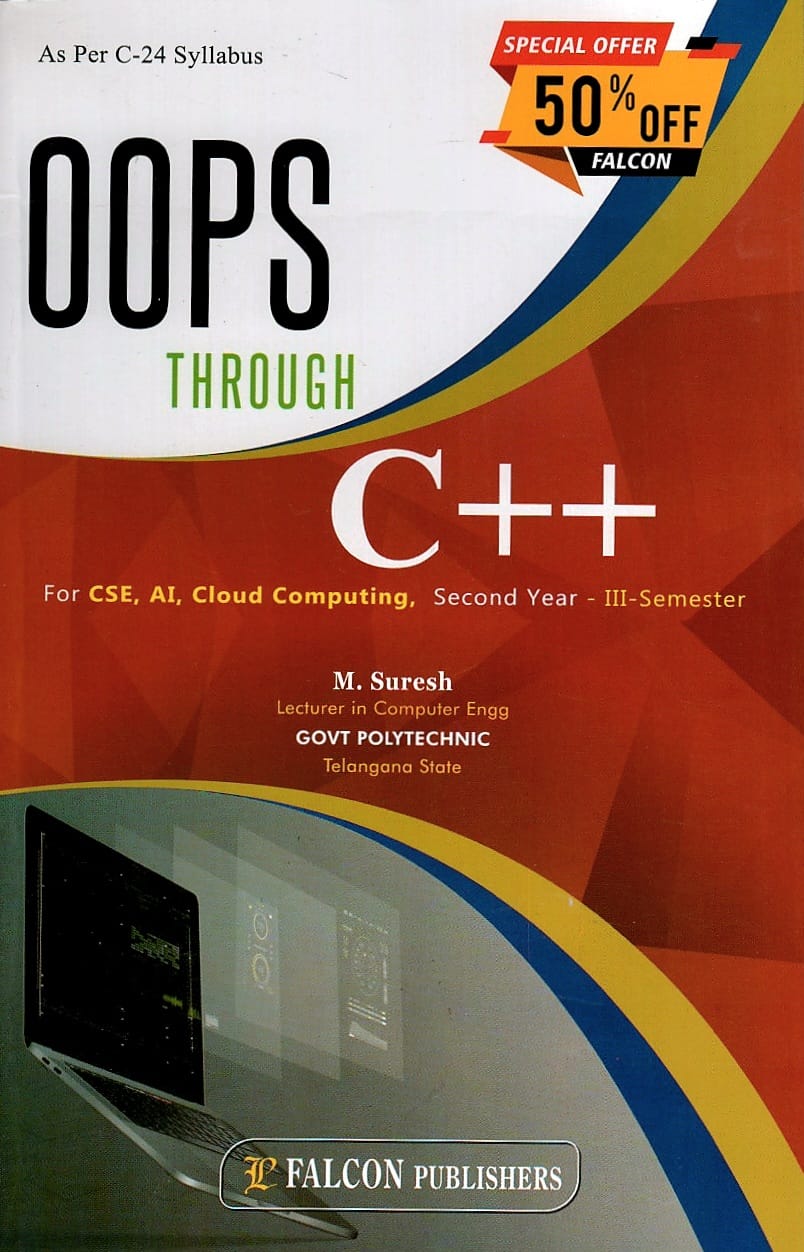 Falcon publishers Oops Through C++3rd semester