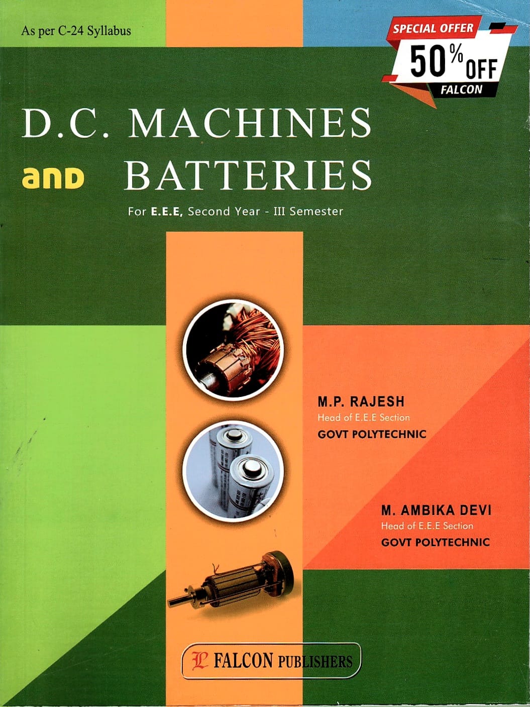 Falcon publishers  D.C. Machines and Batteries 3rd semester