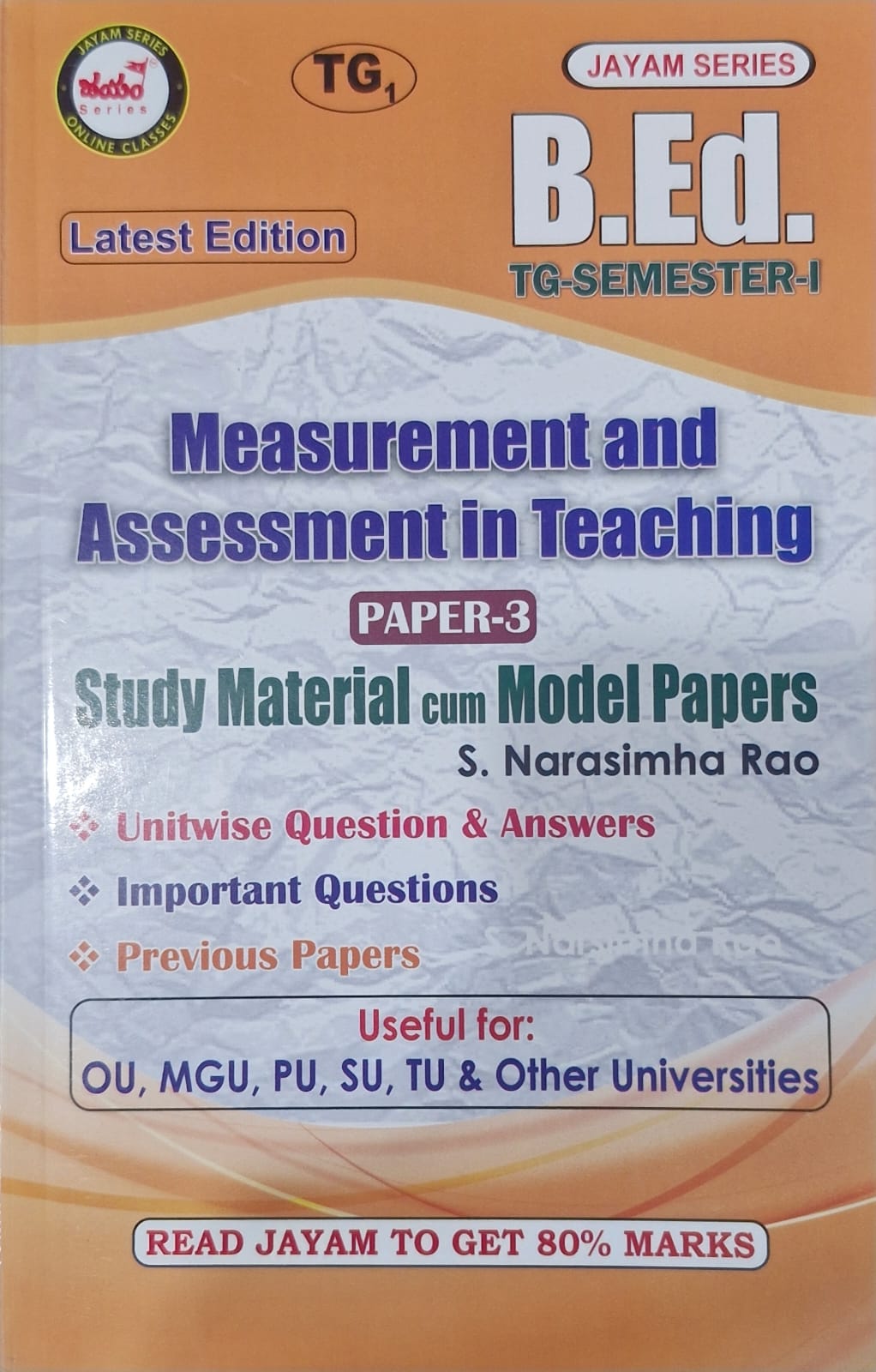 Jayam   B.Ed  Testpapers  semester 1 Measurment and Assessment in Teaching